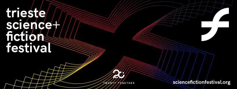 Annunciato il Trieste Science+Fiction Festival 2021